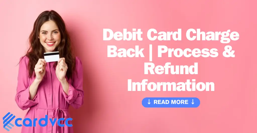 Debit Card Charge Back