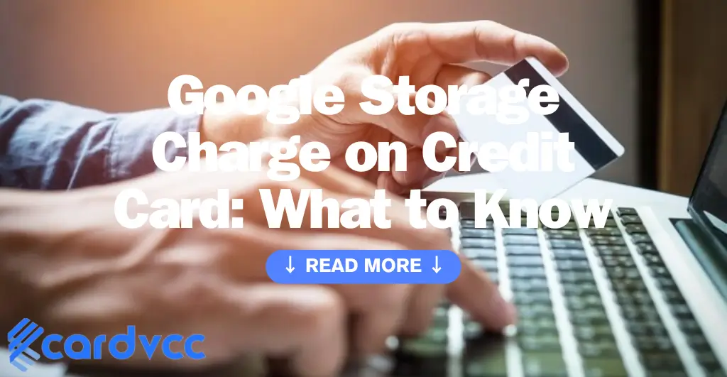 Google Storage Charge on Credit Card