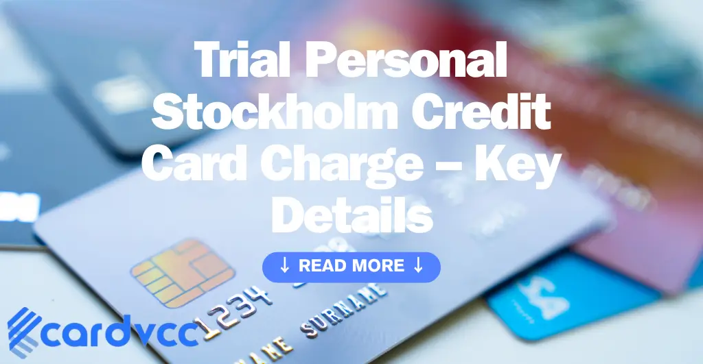 Trial Personal Stockholm Credit Card Charge