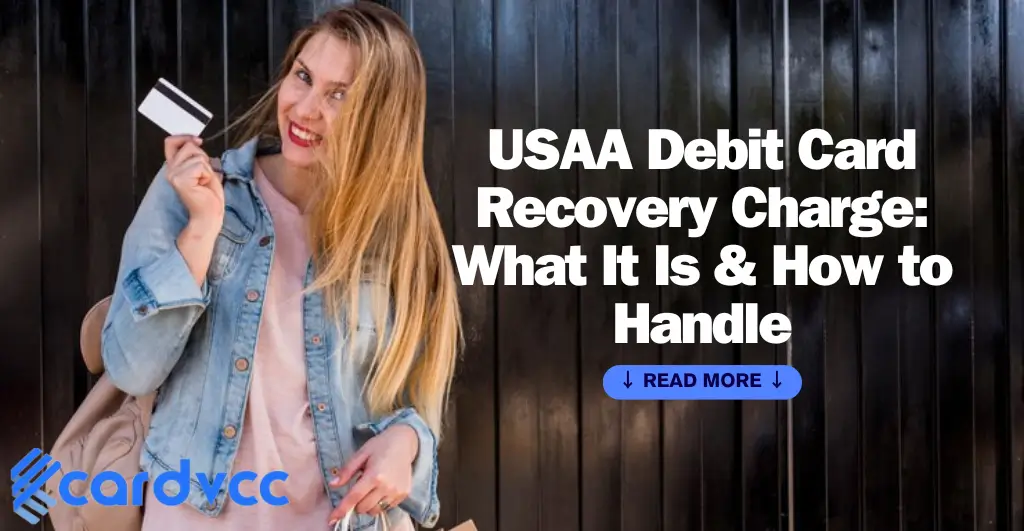 Usaa Debit Card Recovery Charge