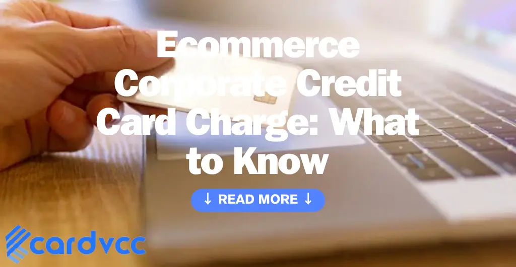 Ecommerce Corporate Credit Card Charge