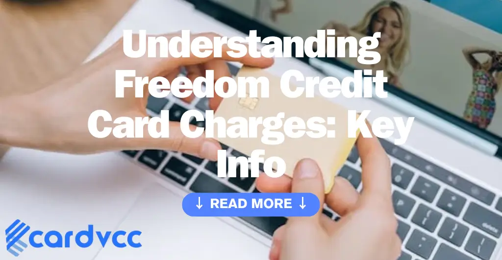 Freedom Credit Card Charges