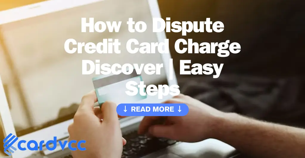 How to Dispute Credit Card Charge Discover