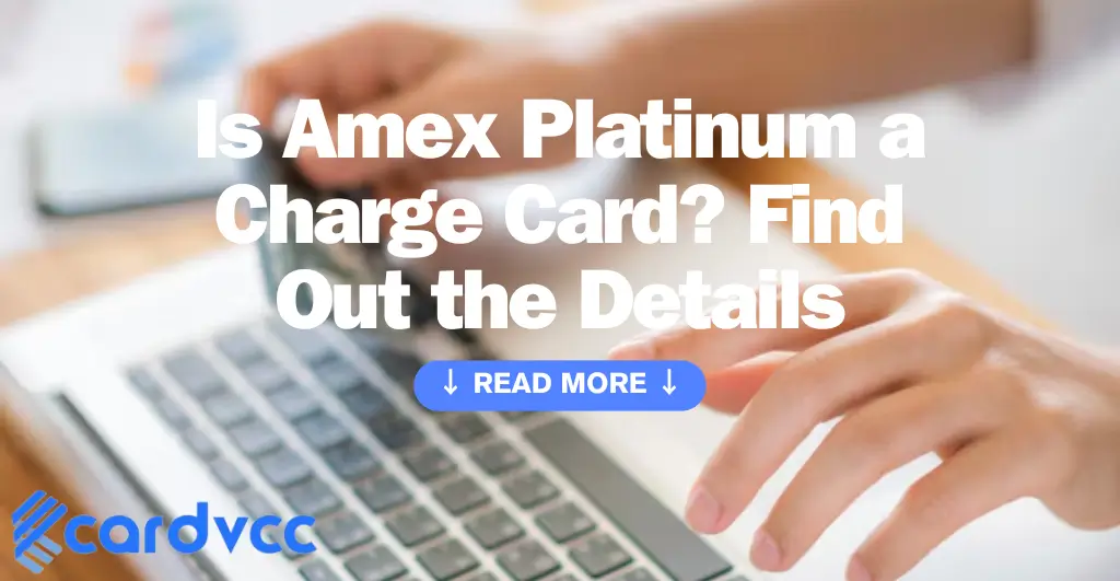 Is Amex Platinum a Charge Card