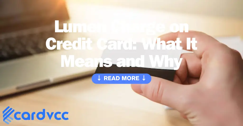 Lumen Charge on Credit Card