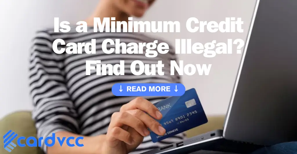 Minimum Credit Card Charge Illegal