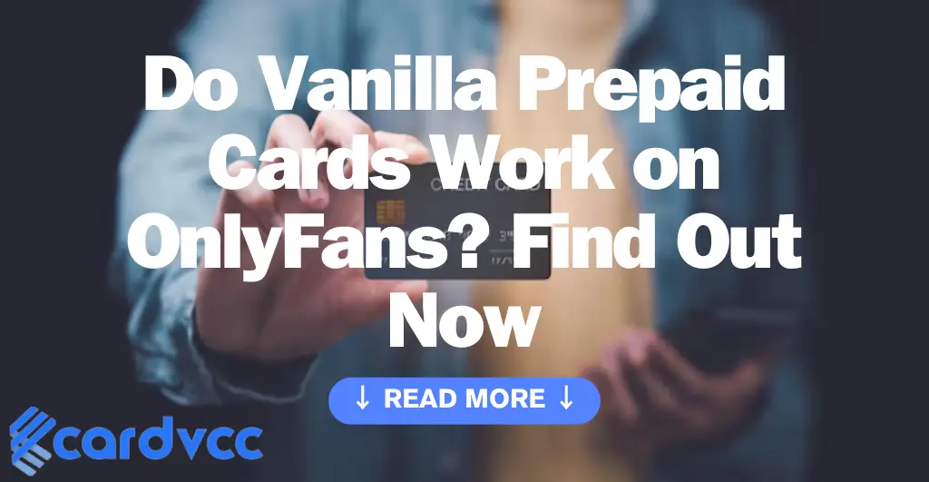 Do vanilla prepaid cards work on OnlyFans