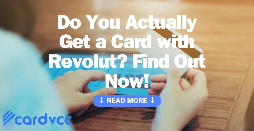 Do you actually get a card with Revolut