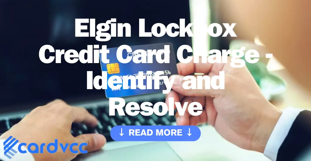 Elgin Lockbox Credit Card Charge