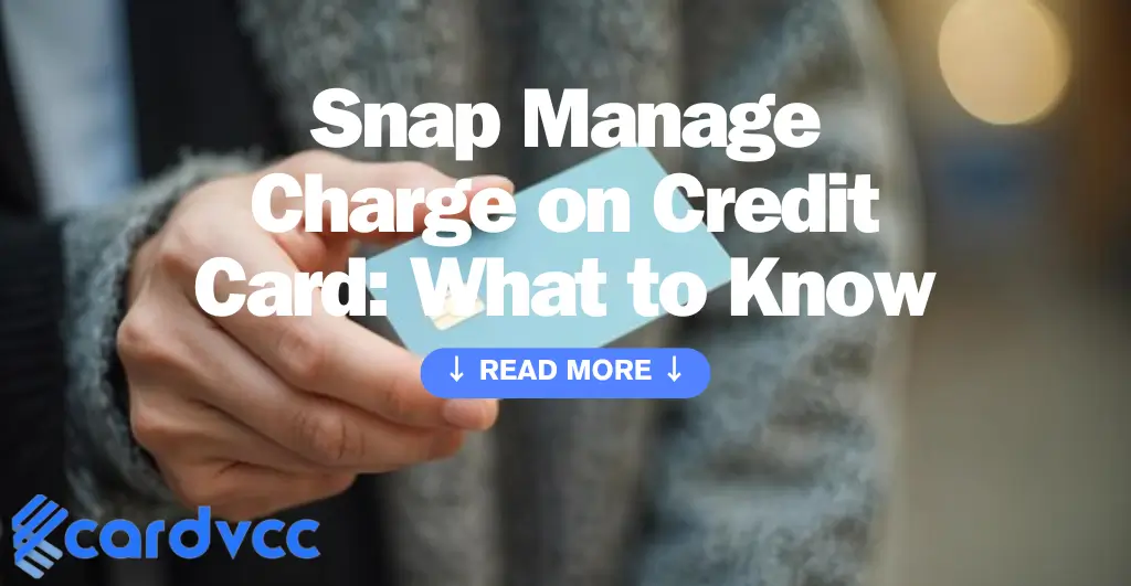 Snap Manage Charge on Credit Card