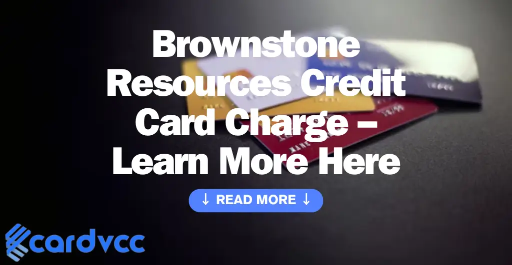 Brownstone Resources Credit Card Charge