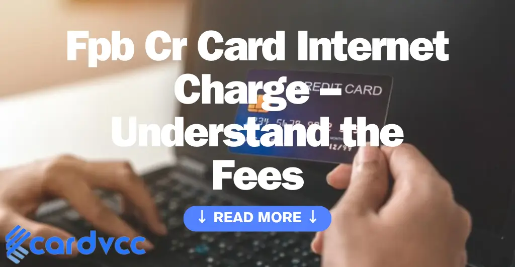 Fpb Cr Card Internet Charge