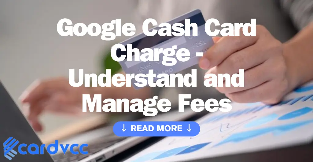 Google Cash Card Charge