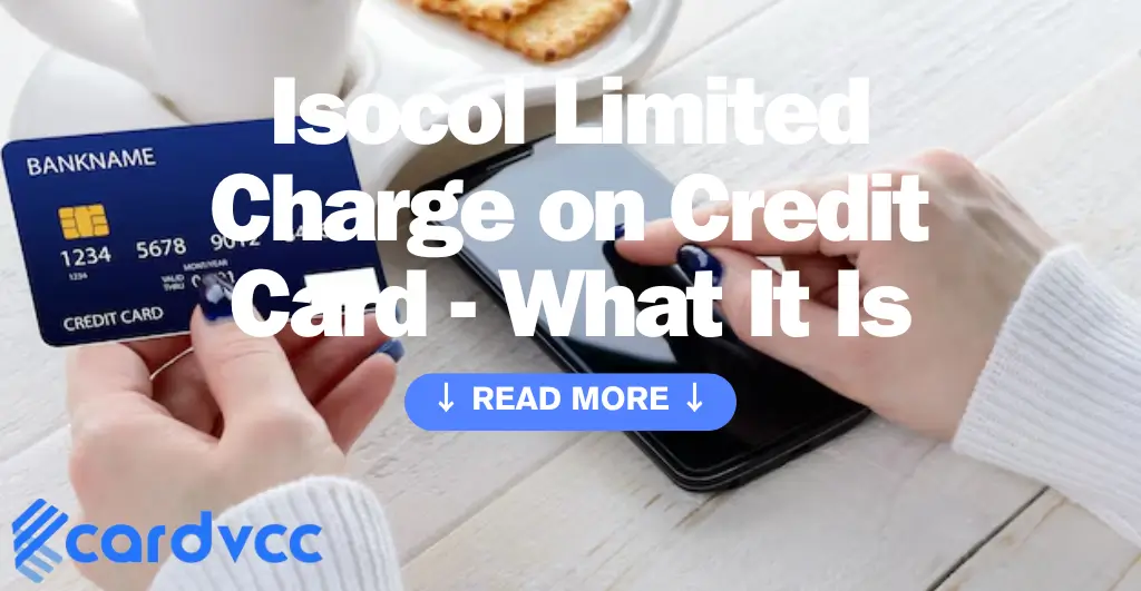 Isocol Limited Charge on Credit Card