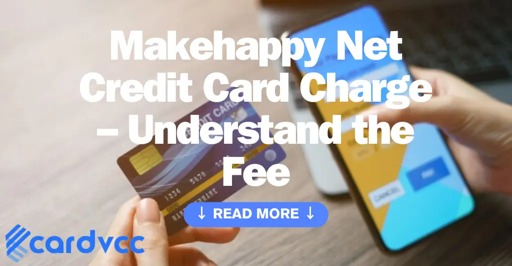 Makehappy Net Credit Card Charge