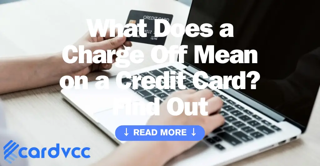 What Does a Charge Off Mean on a Credit Card