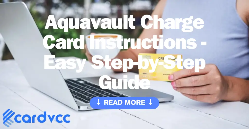 Aquavault Charge Card Instructions