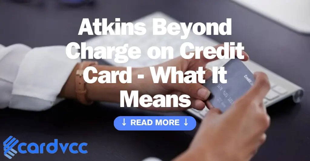 Atkins Beyond Charge on Credit Card