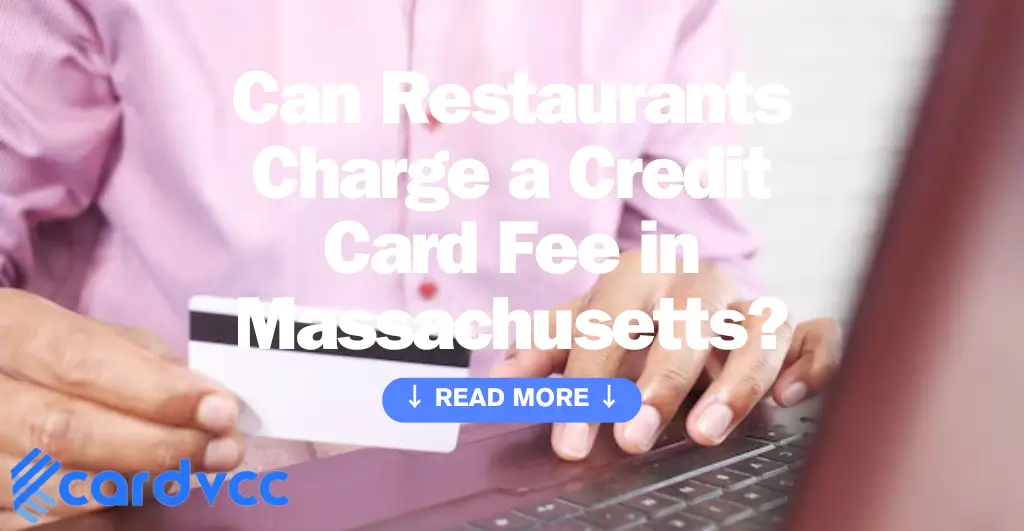 Can Restaurants Charge a Credit Card Fee in Massachusetts