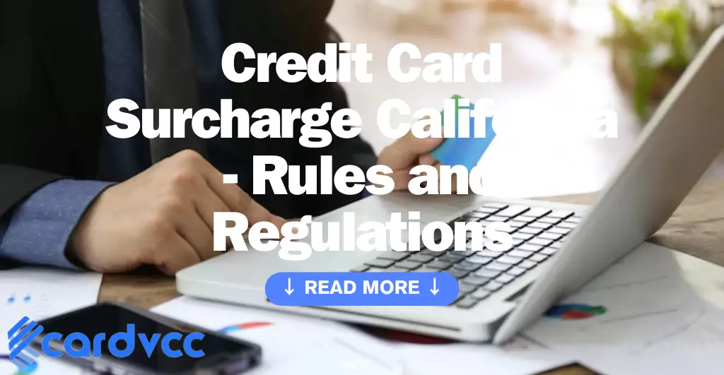 Credit Card Surcharge California