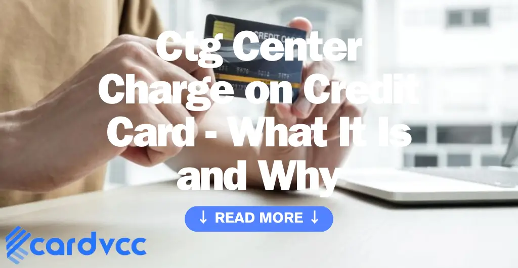 Ctg Center Charge on Credit Card