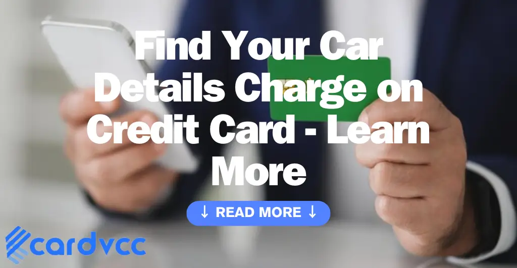 Find Your Car Details Charge on Credit Card