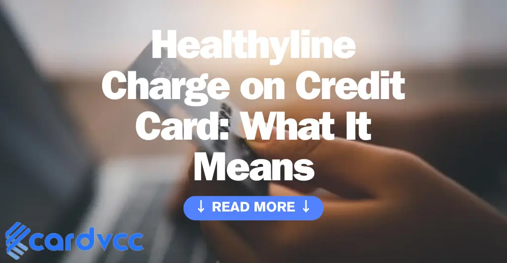 Healthyline Charge on Credit Card