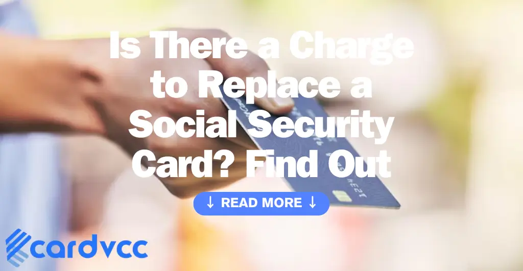 Is There a Charge to Replace a Social Security Card