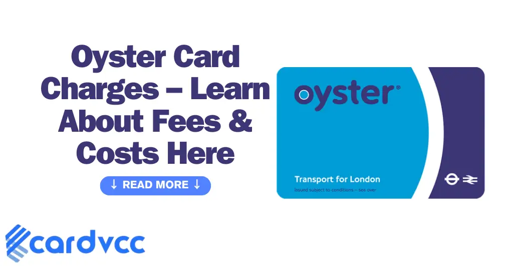 Oyster Card Charges