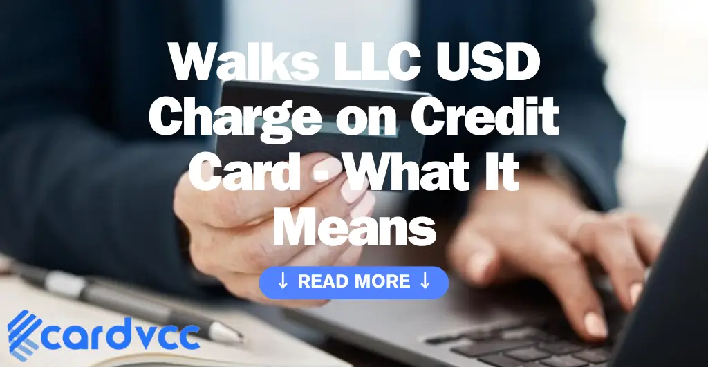 Walks Llc Usd Charge on Credit Card