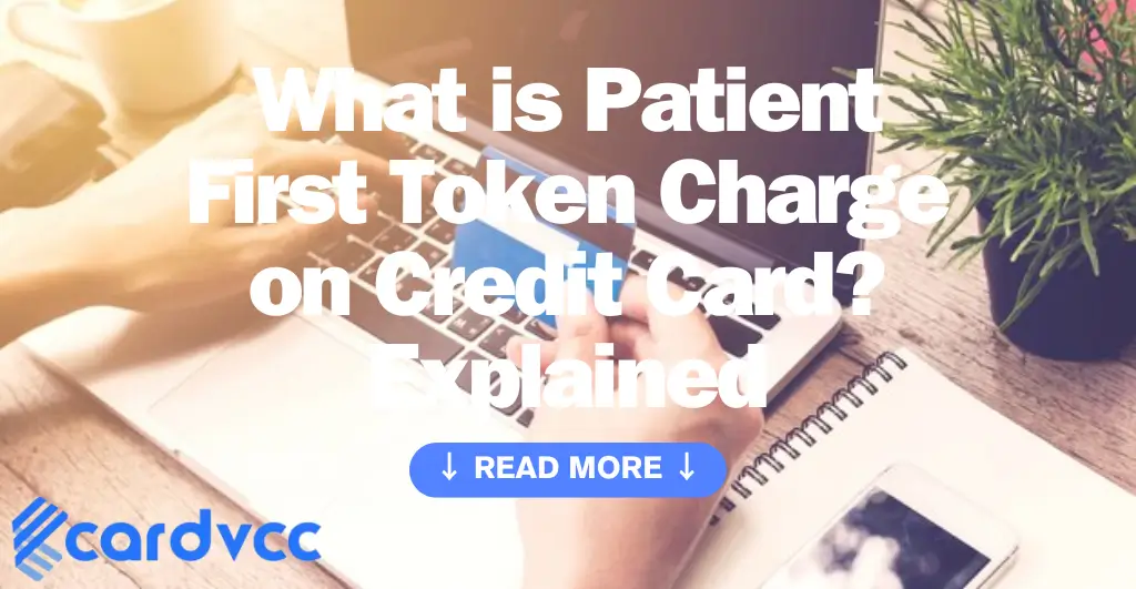 What is Patient First Token Charge on Credit Card