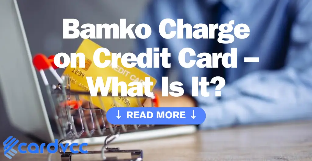 Bamko Charge on Credit Card