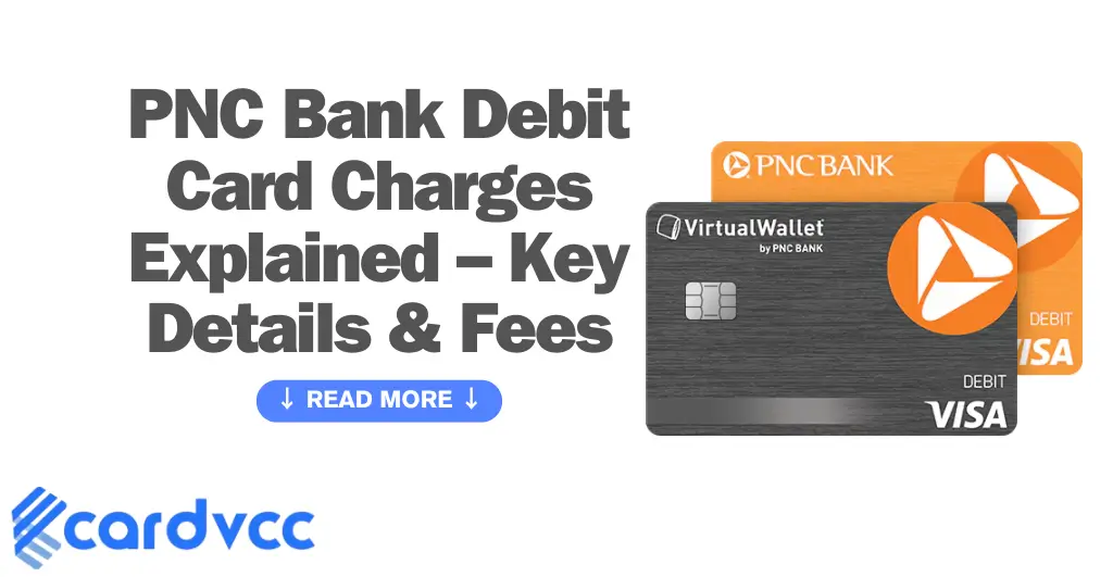 PNC Bank Debit Card Charges