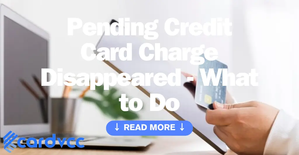 Pending Credit Card Charge Disappeared