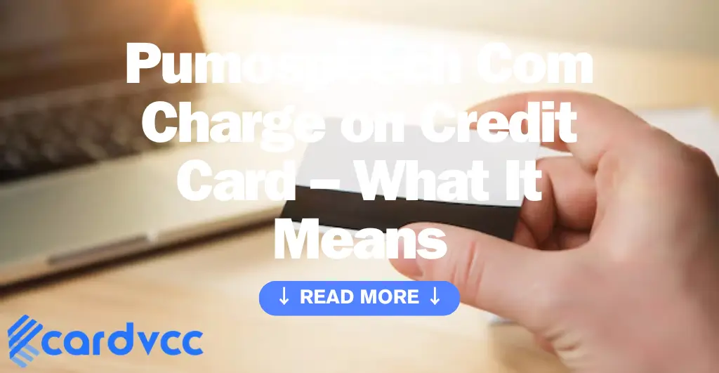 Pumospeech Com Charge on Credit Card