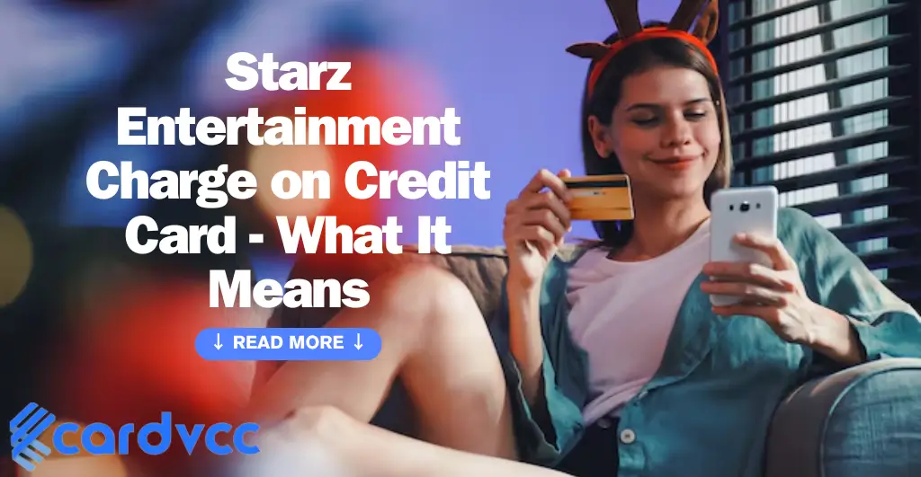 Starz Entertainment Charge on Credit Card