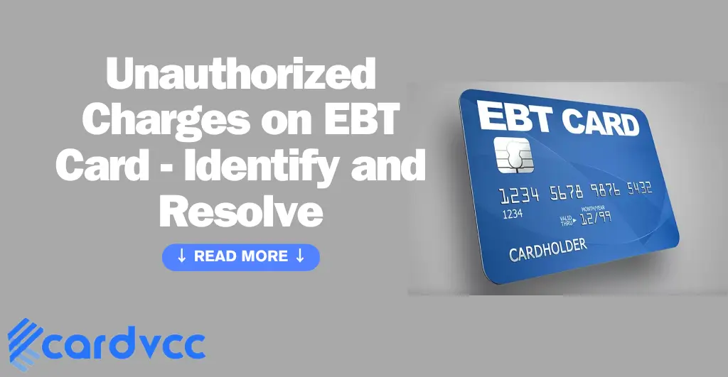 Unauthorized Charges on Ebt Card