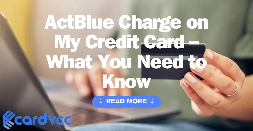 Actblue Charge on My Credit Card