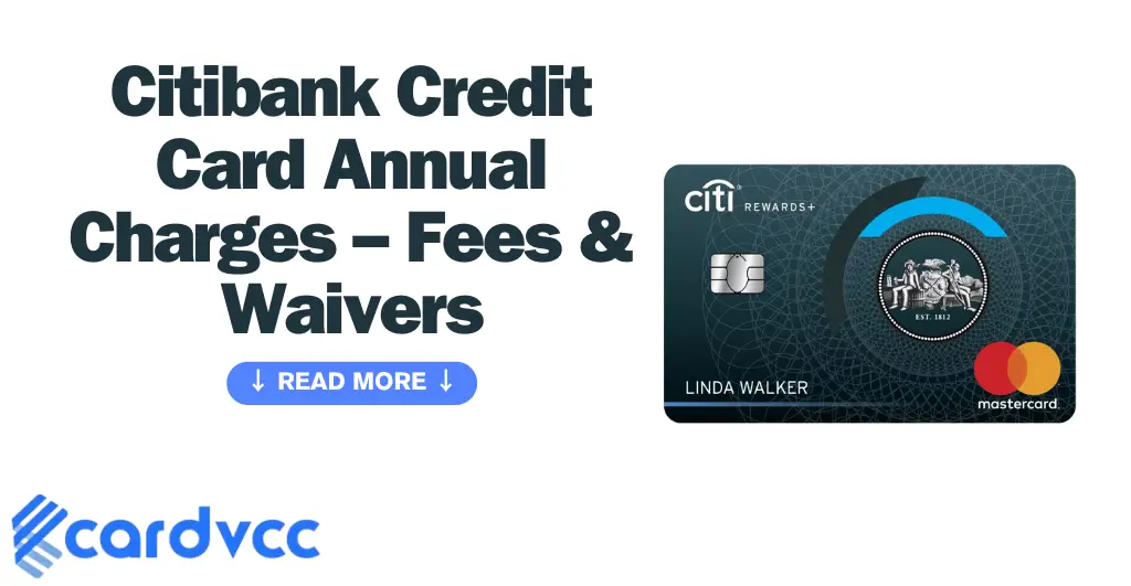 Citibank Credit Card Annual Charges