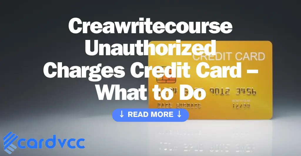 Creawritecourse Unauthorized Charges Credit Card