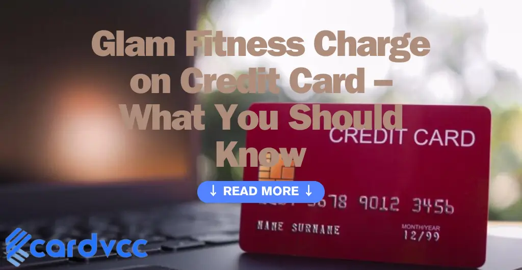 Glam Fitness Charge on Credit Card