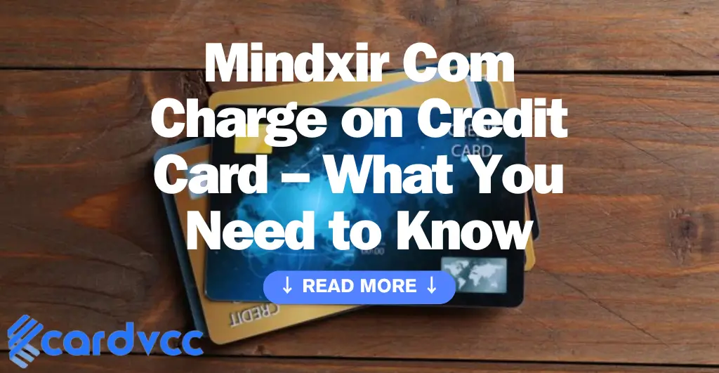 Mindxir Com Charge on Credit Card