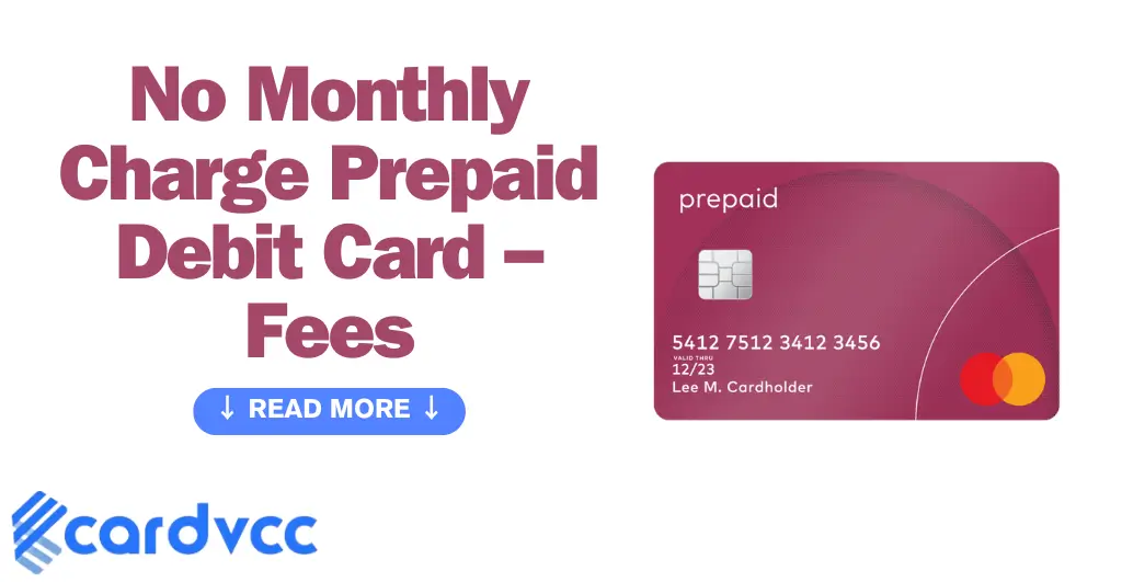 No Monthly Charge Prepaid Debit Card