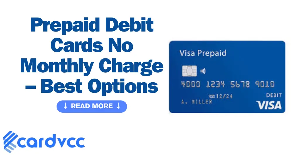 Prepaid Debit Cards No Monthly Charge