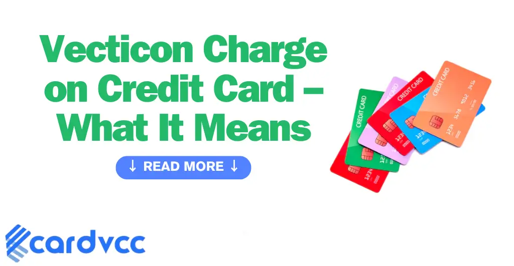 Vecticon Charge on Credit Card