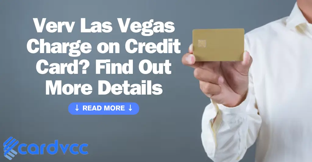 Verv Las Vegas Charge on Credit Card