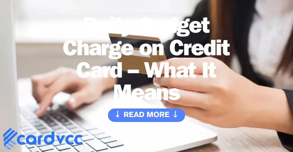 Daily Gadget Charge on Credit Card