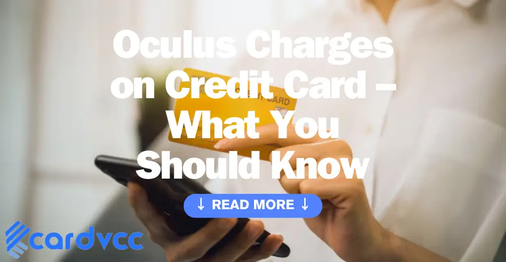 Oculus Charges on Credit Card