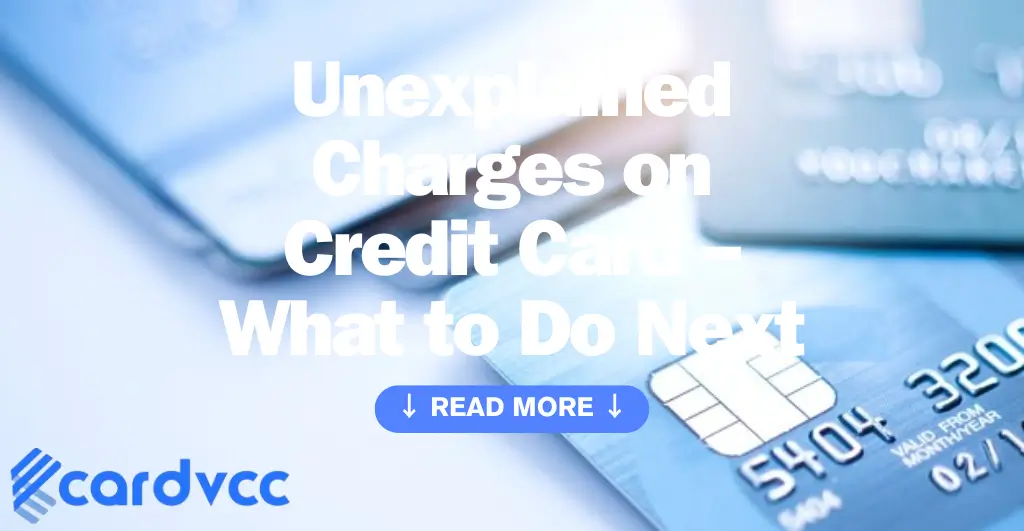 Unexplained Charges on Credit Card