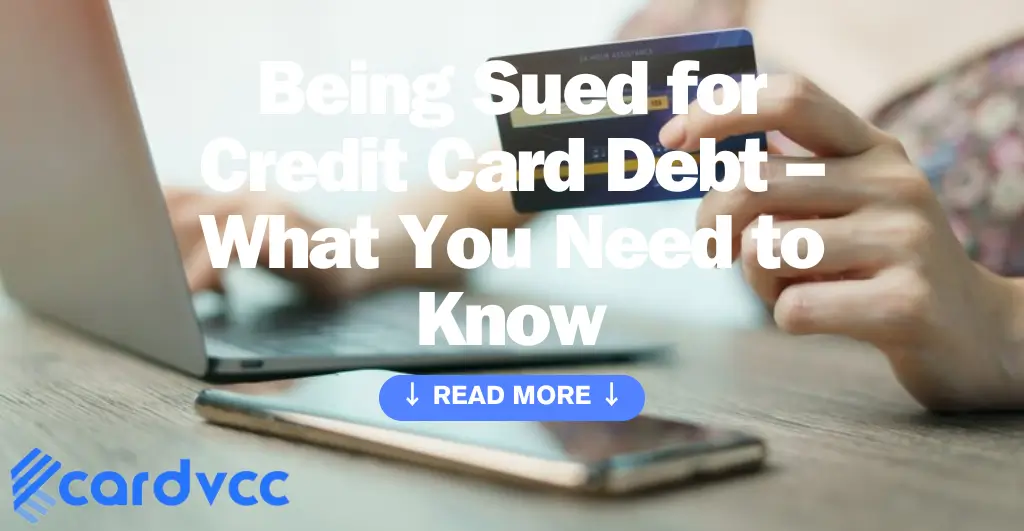 Being Sued for Credit Card Debt